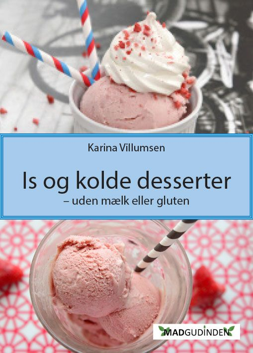 UDSALG Is og kolde desserter bog af Karina Villumsen • 1 stk. køb billig