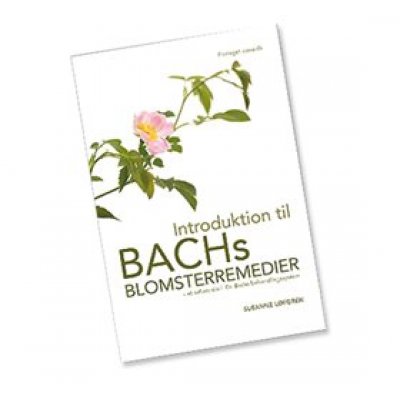 Mezina Introduktion til Bach Blomster remedier BOG, Forf.Susanne Løfgren • 1 stk.